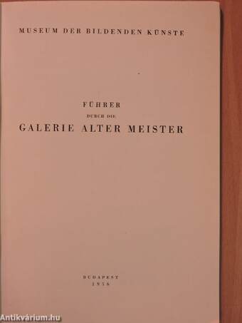 Führer durch die Galerie Alter Meister