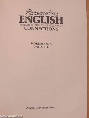 Streamline English Connections - Workbook A