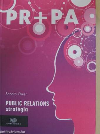 Public Relations stratégia/Public Affairs lobbizás