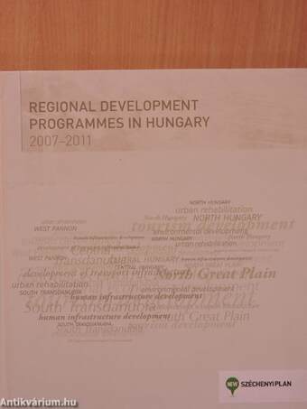 Regional Development Programmes in Hungary 2007-2011