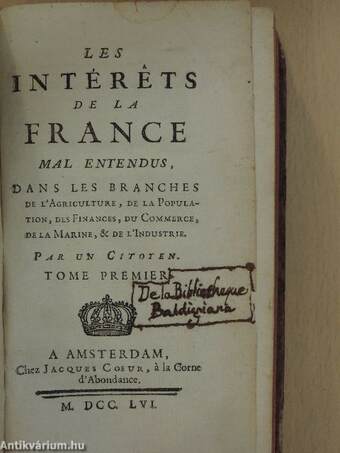 Les intérets de la France mal entendus I-II. (töredék)