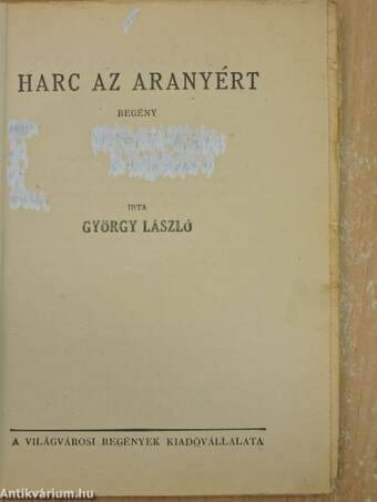 Harc az aranyért