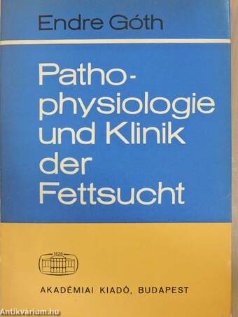 Pathophysiologie und Klinik der Fettsucht