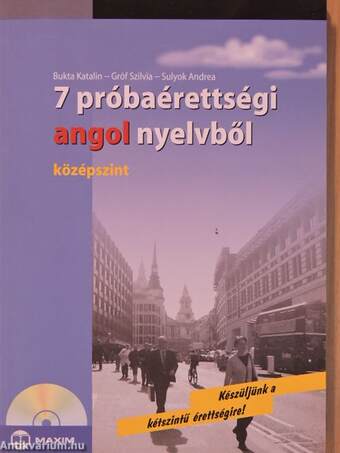 7 próbaérettségi angol nyelvből - CD-vel