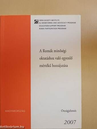 A Romák minőségi oktatáshoz való egyenlő mértékű hozzájutása