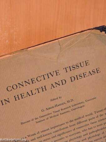 Connective Tissue in Health and Disease