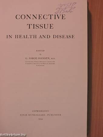 Connective Tissue in Health and Disease