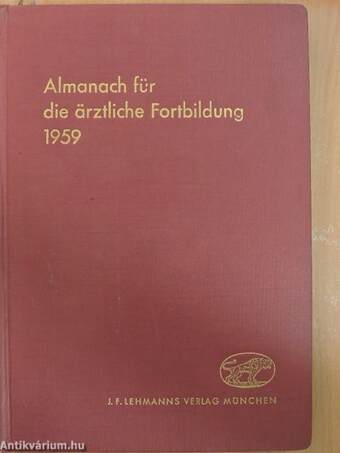 Almanach für die ärztliche Fortbildung 1959