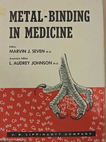 Metal-Binding in Medicine