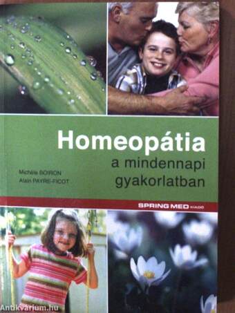 Homeopátia a mindennapi gyakorlatban