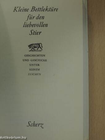 Kleine Bettlektüre für den liebevollen Stier