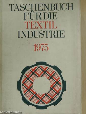 Taschenbuch für die Textilindustrie 1975