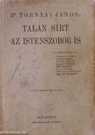 Talán sírt az istenszobor is (aláírt példány)