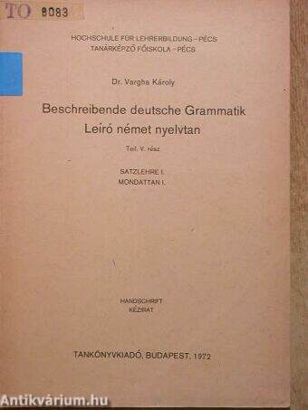 Beschreibende deutsche grammatik V.