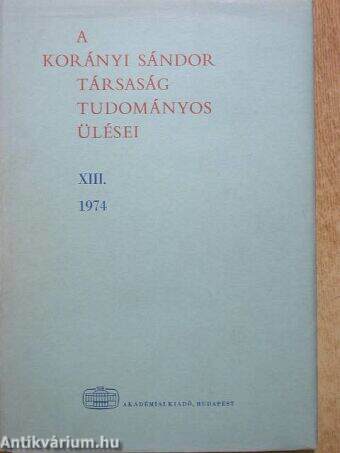 A Korányi Sándor Társaság tudományos ülései XIII.