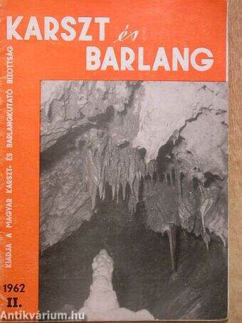Karszt és Barlang 1962. II.
