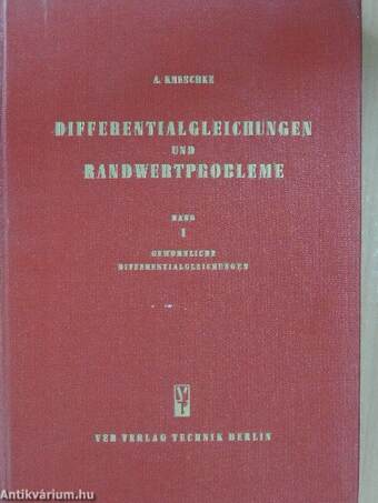 Differentialgleichungen und Randwertprobleme I.