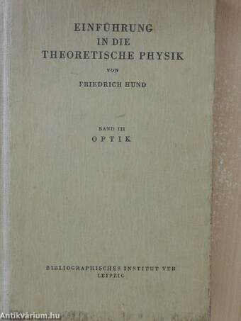 Einführung in die Theoretische Physik III.