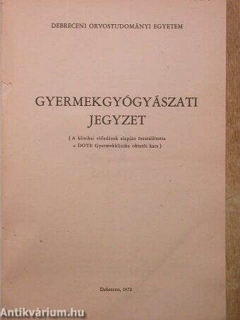 Gyermekgyógyászati jegyzet