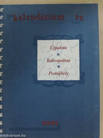 Újpalota, Rákospalota, Pestújhely Kalendárium XV. kerület Kalendárium 2005