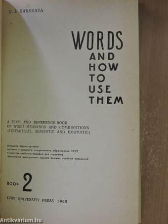 Words and How To Use Them 2.