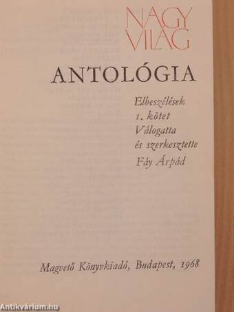 Nagyvilág antológia 1958-1968. 1-2.