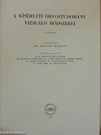 A kísérleti orvostudomány vizsgáló módszerei VI. (töredék)