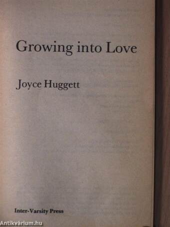 Growing into Love