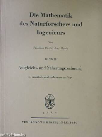 Die Mathematik des Naturforschers und Ingenieurs II.