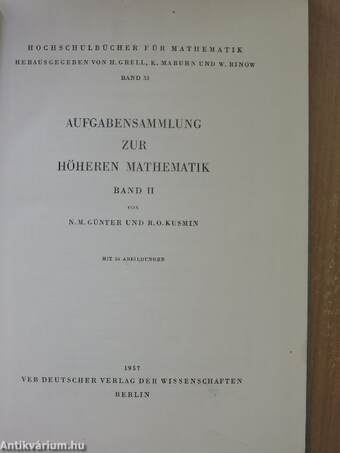 Aufgabensammlung zur Höheren Mathematik II.