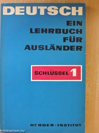 Deutsch - Ein Lehrbuch für Ausländer - Schlüssel 1.