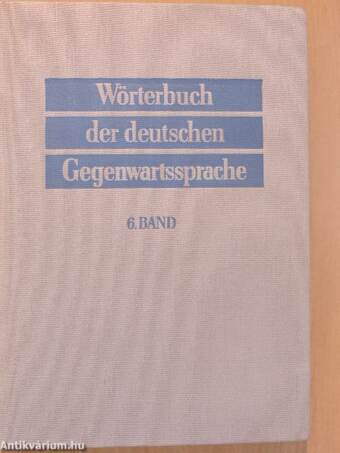 Wörterbuch der deutschen Gegenwartssprache 6.