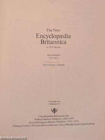 The New Encyclopaedia Britannica in 30 Volumes - Macropaedia 6