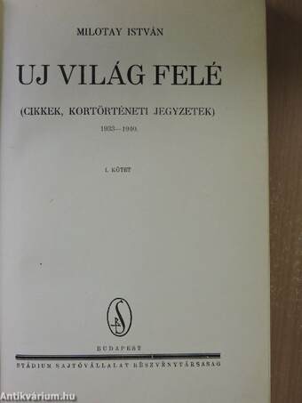 Uj világ felé I.