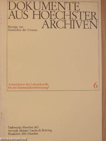 Dokumente aus hoechster Archiven 6.