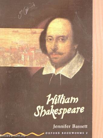 The Life and Times of William Shakespeare