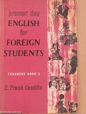 Present Day English for Foreign Students Teacher's Book 3.
