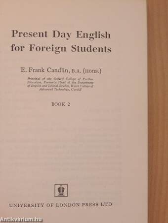 Present Day English for Foreign Students Book 2.