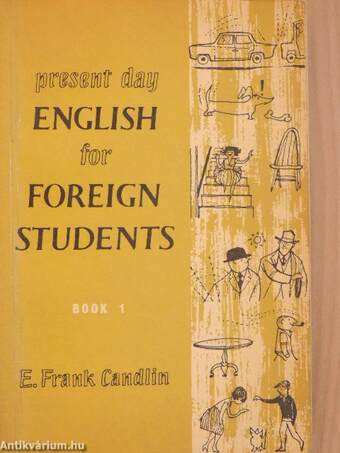 Present Day English for Foreign Students Book 1.