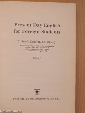 Present Day English for Foreign Students Book 1.