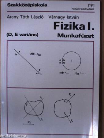 Fizika I. Munkafüzet