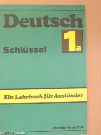 Deutsch - Ein Lehrbuch für Ausländer - Schlüssel 1a