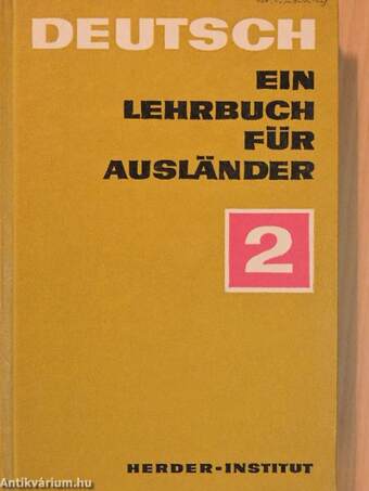 Deutsch - Ein Lehrbuch für Ausländer 2.