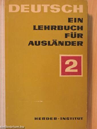 Deutsch - Ein Lehrbuch für Ausländer 2.