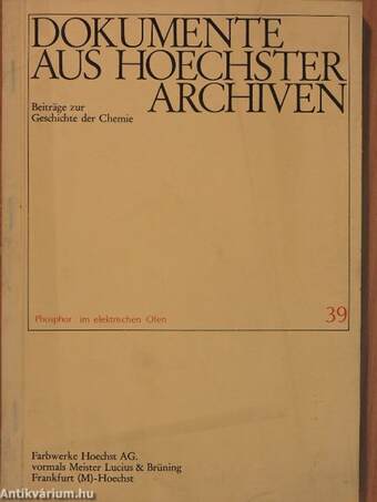 Dokumente aus Hoechster Archiven 39.