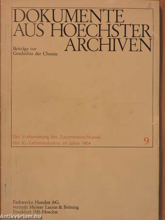 Dokumente aus Hoechster Archiven 9.