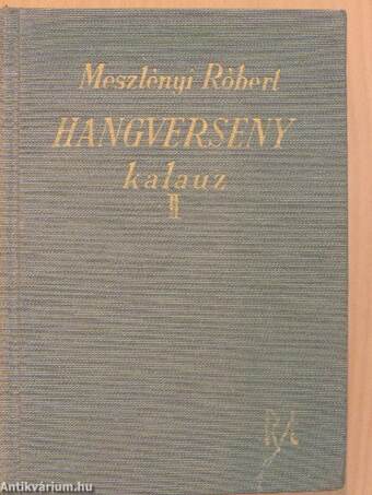 Hangverseny kalauz II.