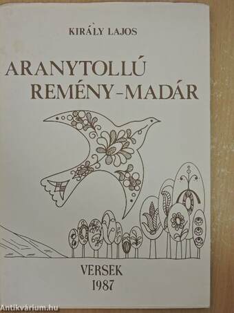 Aranytollú Remény-Madár