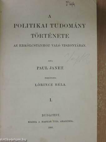 A politikai tudomány története az erkölcstanhoz való viszonyában I. (töredék)