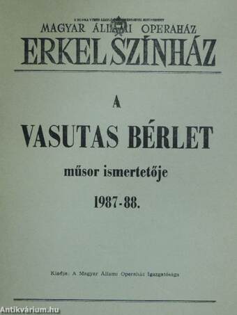 A Vasutas Bérlet műsor ismertetője 1987-88.